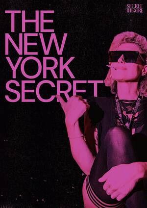 Secret Theatre - The New York Secret photo