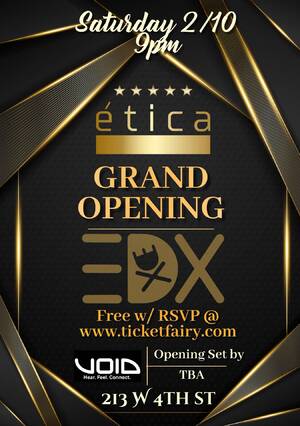 ética Grand Opening w/ EDX photo