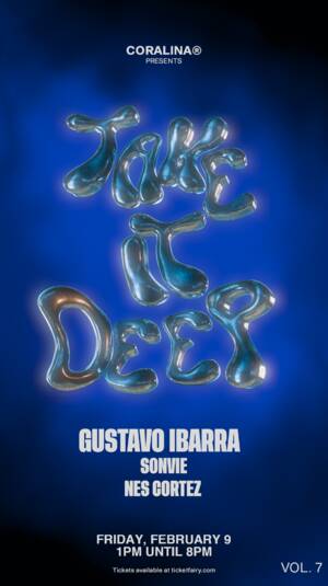 CORALINA&reg; PRESENTS TAKE IT DEEP VOL. 7