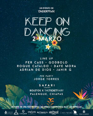 Keep On Dancing Palenque