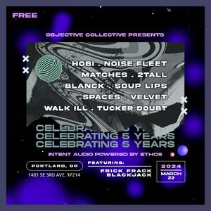 Celebrating 5 Years ft. Objective Audio Roster