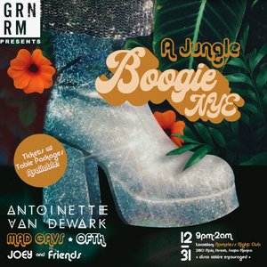 GREEN ROOM: JUNGLE BOOGIE NYE