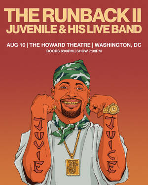 The Runback II : Juvenile & His Live Band in DC
