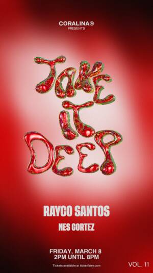 CORALINA&reg; PRESENTS TAKE IT DEEP VOL. 11