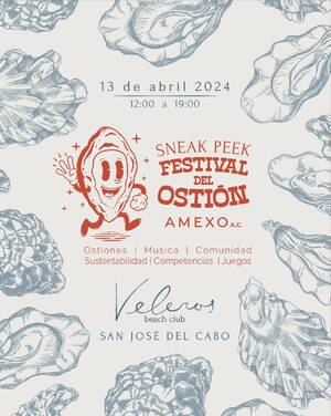 Amexo Sneak Peek - Festival del Ostion 2024, San Jose del Cabo