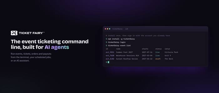 Ticket Fairy launches the world&rsquo;s first event ticketing command line for AI agents
