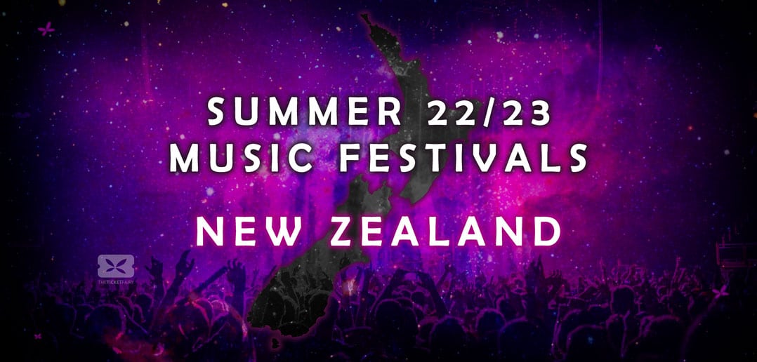 Summer 2022 Music Festivals To Attend in New Zealand TFword.