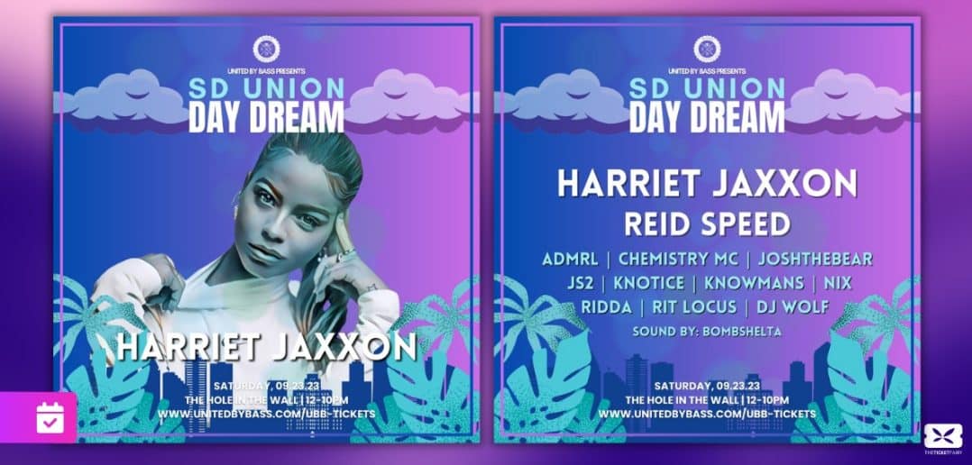 Harriet Jaxxon & Reid Speed to Headline SD Union Day Dream