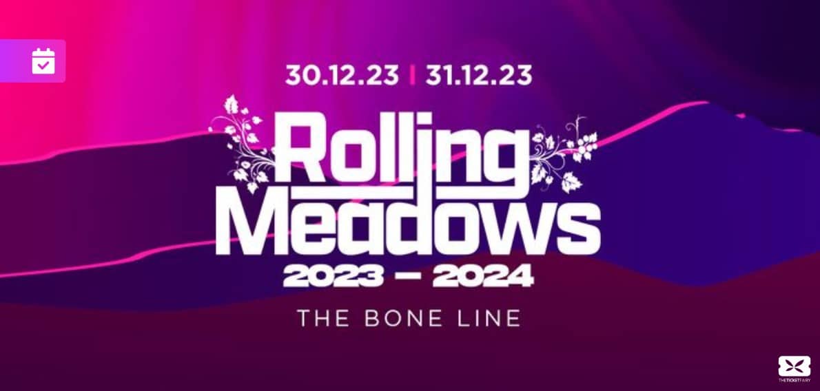 New Zealand’s Rolling Meadows 20232024 Brings in Netsky and More