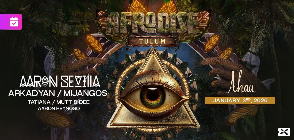 Afro House Titans to Assemble in Tulum for Afrodise 2026