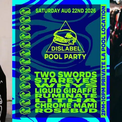 DISLABEL Brings Two Swords, Star Eyes and More for First-Ever Pool Party